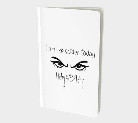 The Itchy Bitchy Notebook